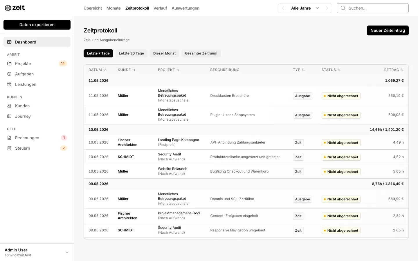 zeit Zeitprotokoll: Zeiteinträge und Ausgaben der letzten Tage mit Kunde, Projekt, Status und Stunden